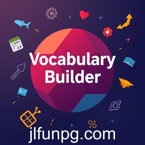 Enhance Your Lexicon with Our 'Vocabulary Builder' Game